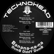 Technohead - Banana-na-na - DumB DiddY DumB