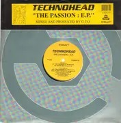 12inch Vinyl Single - Technohead - The Passion : E.P.