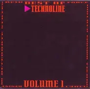 Evasion, Peron, Zentropa a.o. - Best Of Technoline Volume 1