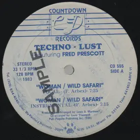 Techno Lust - Woman / Wild Safari