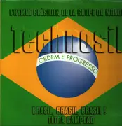 12inch Vinyl Single - Technosil - Brasil, Brasil, Brasil !