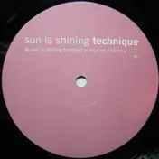 Technique - Sun Is Shining