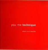 Technique - You + Me