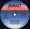 12inch Vinyl Single - Tecno Rappers - This Is London