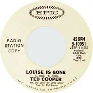 Ted Cooper - For Loving You / Louise Is Gone