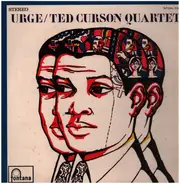 Ted Curson Quartet - Urge