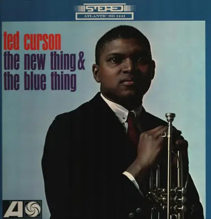 Ted Curson - The New Thing & The Blue Thing
