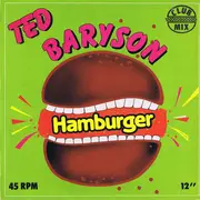 12inch Vinyl Single - Ted Baryson - Hamburger