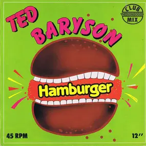 Ted Baryson - Hamburger