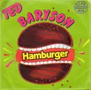 7inch Vinyl Single - Ted Baryson - Hamburger