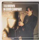LP - Ted Brown Quintet - Red Brown In Good Company