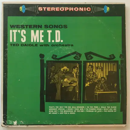 Ted Daigle & His Westerners - It's Me T.D.