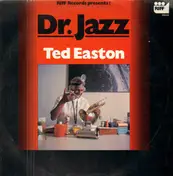 Ted Easton - Dr. Jazz