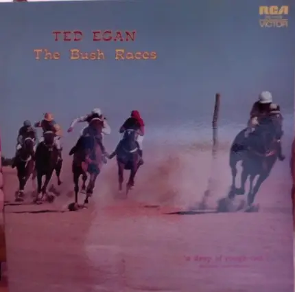 Ted Egan - The Bush Races