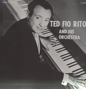 Ted Fio Rito