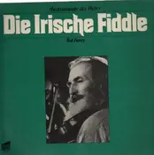 Ted Furey - Die Irische Fiddel