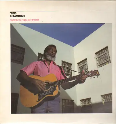 Ted Hawkins - Watch Your Step