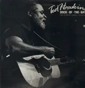 Ted Hawkins - Dock Of The Bay (The Venice Beach Tapes II)