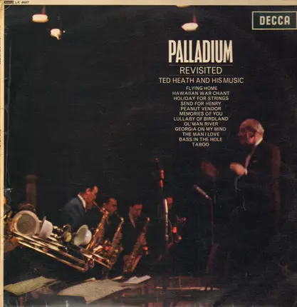 Ted Heath And His Music - Palladium Revisited