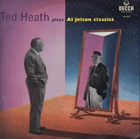 Ted Heath - Ted Heath Plays Al Jolson Classics