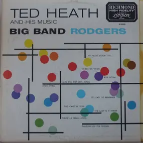 Ted Heath - Big Band Rodgers