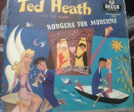 Ted Heath And His Music - Rodgers For Moderns (The Compositions Of Richard Rodgers)
