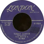 Ted Heath And His Music - Sleepy Lagoon