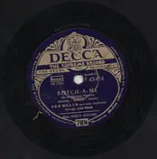 Ted Heath And His Orchestra - Botch-A-Me / Early Autumn