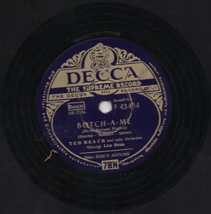 Ted Heath And His Orchestra - Botch-A-Me / Early Autumn