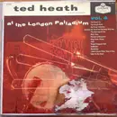 LP - Ted Heath And His Orchestra - Ted Heath At The London Palladium Vol. 4