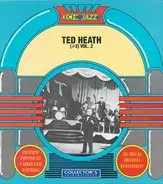 Ted Heath - Vol .2