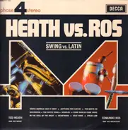 Ted Heath Vs. Edmundo Ros - Swing Vs. Latin