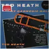 LP - Ted Heath - Ted Heath At Carnegie Hall