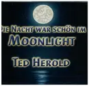 CD Single - Ted Herold - Die Nacht war schön im Moonlight