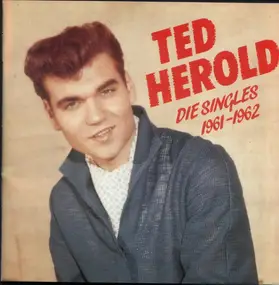 Ted Herold - Die Singles 1961-1962