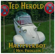 Ted Herold - Halteverbot (Hey, Frollein)