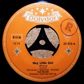 Ted Herold - Hey Little Girl (Wheew)