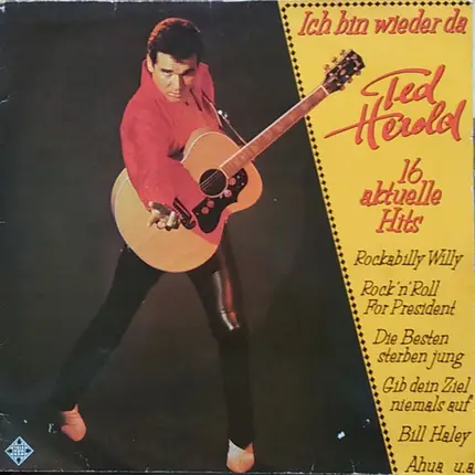 Ted Herold - Ich Bin Wieder Da - 16 Aktuelle Hits