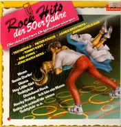 Ted Herold, Peter Kraus, Bibi Jones, James Brothers, Tommy Kent - Rock 'n' Roll Hits Der 50er Jahre