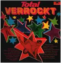 LP - Ted Herold, Peter Kraus, Bibi Johns a.o. - Total Verrockt