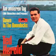 Ted Herold - Am Anderen Tag / Down In The Boondocks