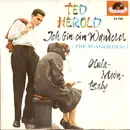 7inch Vinyl Single - Ted Herold - Ich Bin Ein Wanderer (The Wanderer)