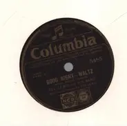 Ted Lewis And His Band - Moonlight Madness Then You Were Gone / Good Night