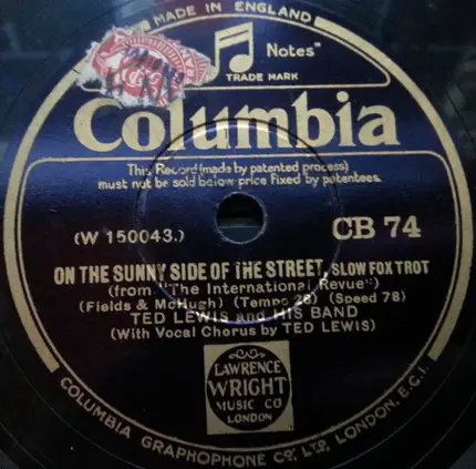 Ted Lewis And His Band - On The Sunny Side Of The Street / Singing A Vagabond Song