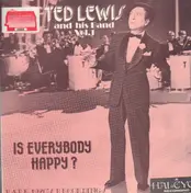 Ted Lewis and his Band - Is Everybody Happy? - Rare 1920's Recordings (Vol.1)