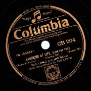 Ted Lewis And His Band - Laughing At Life / Homemade Sunshine