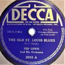 Schellack - Ted Lewis And His Orchestra - The Old St. Louis Blues / I'm The Medicine Man For The Blues