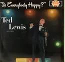 LP - Ted Lewis And His Orchestra - Is Everybody Happy? - Mono