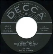 7inch Vinyl Single - Ted Lewis And His Orchestra - When My Baby Smiles At Me / She's Funny That Way