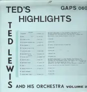 Ted Lewis - Ted's Highlights Volume 2